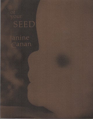 OF YOUR SEED. Janine CANAN.
