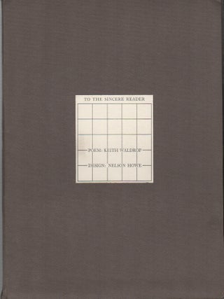 Item #42749 TO THE SINCERE READER. Keith WALDROP, Nelson Howe