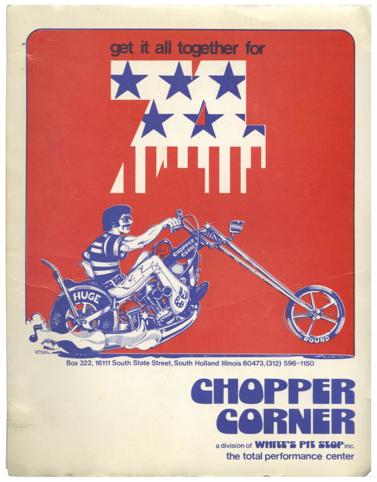 GET IT ALL TOGETHER FOR 74 [Custom Chopper Accessories Catalog]