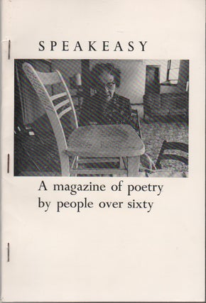 SPEAKEASY: A Magazine of Poems by People Over 60 [Sixty] - #3 - March 1978. Dave MORICE.