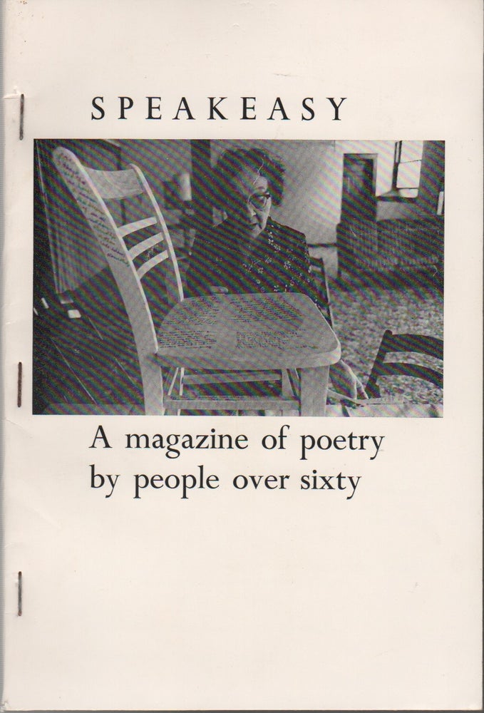 Item #42817 SPEAKEASY: A Magazine of Poems by People Over 60 [Sixty] - #3 - March 1978. Dave MORICE.