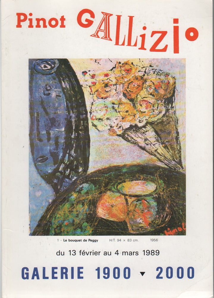 Item #42882 PINOT GALLIZIO: Le situationnisme et la peinture du 13 février au 4 mars 1989. Giuseppe "Pinot" GALLIZIO.