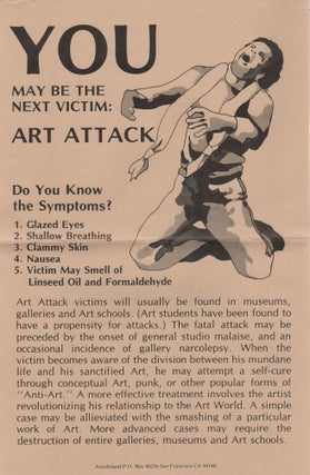 YOU MAY BE THE NEXT VICTIM: Art Attack [Poster. Situationists, . . Annihiland, Pro-Situ, John ZERZAN.