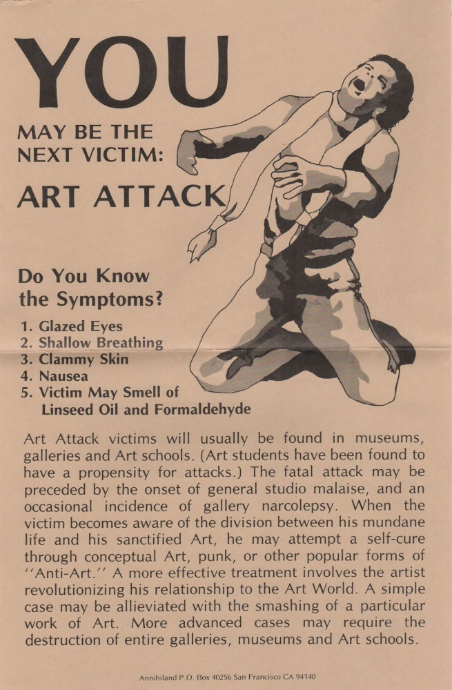 Item #42888 YOU MAY BE THE NEXT VICTIM: Art Attack [Poster]. Situationists, . . Annihiland, Pro-Situ, John ZERZAN.