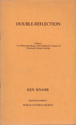 Item #42893 DOUBLE-REFLECTION: Preface to a Phenomenology of the Subjective Aspect of...