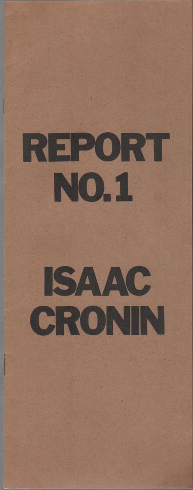 Item #42900 REPORT NO. 1. Isaac CRONIN.