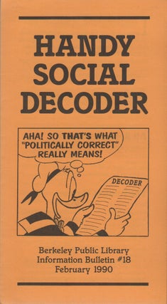 Item #42903 HANDY SOCIAL DECODER: Berkeley Public Library Information Bulletin #18. Social Fever