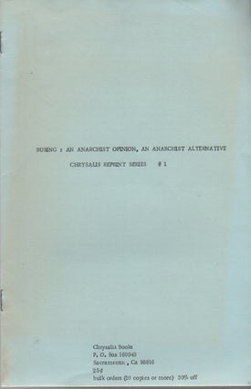 Item #42922 BUSING: An Anarchist Opinion, An Anarchist Alternative – Chrysalis Reprint Series...