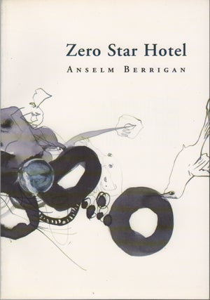 Item #42937 ZERO STAR HOTEL. Anselm BERRIGAN