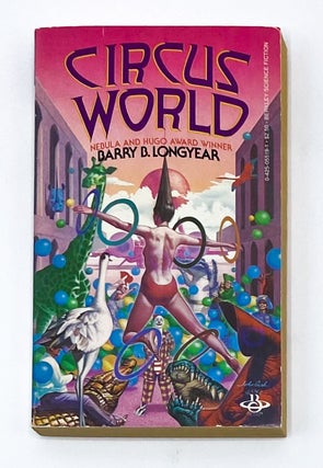 Item #43078 CIRCUS WORLD. Barry B. Longyear