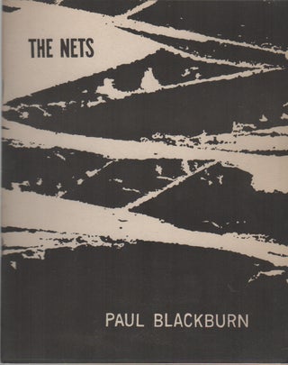 THE NETS. Paul BLACKBURN.