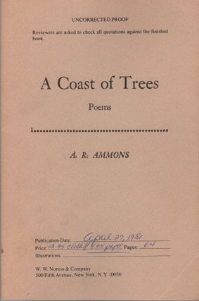 A COAST OF TREES: Poems. A. R. AMMONS.