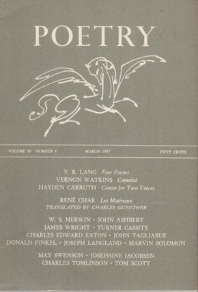 Item #43299 POETRY - Vol. 89 No. 6 - March 1957. W. S. Merwin Edited – Rene Char, John...