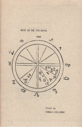 Item #43322 MOON IN THE 7TH HOUSE. Ronald SILLIMAN, Ron