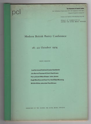 MODERN BRITISH POETRY CONFERENCE: 18-20 October 1974. Chris BROOKEMAN, Paul Brown, Basil.