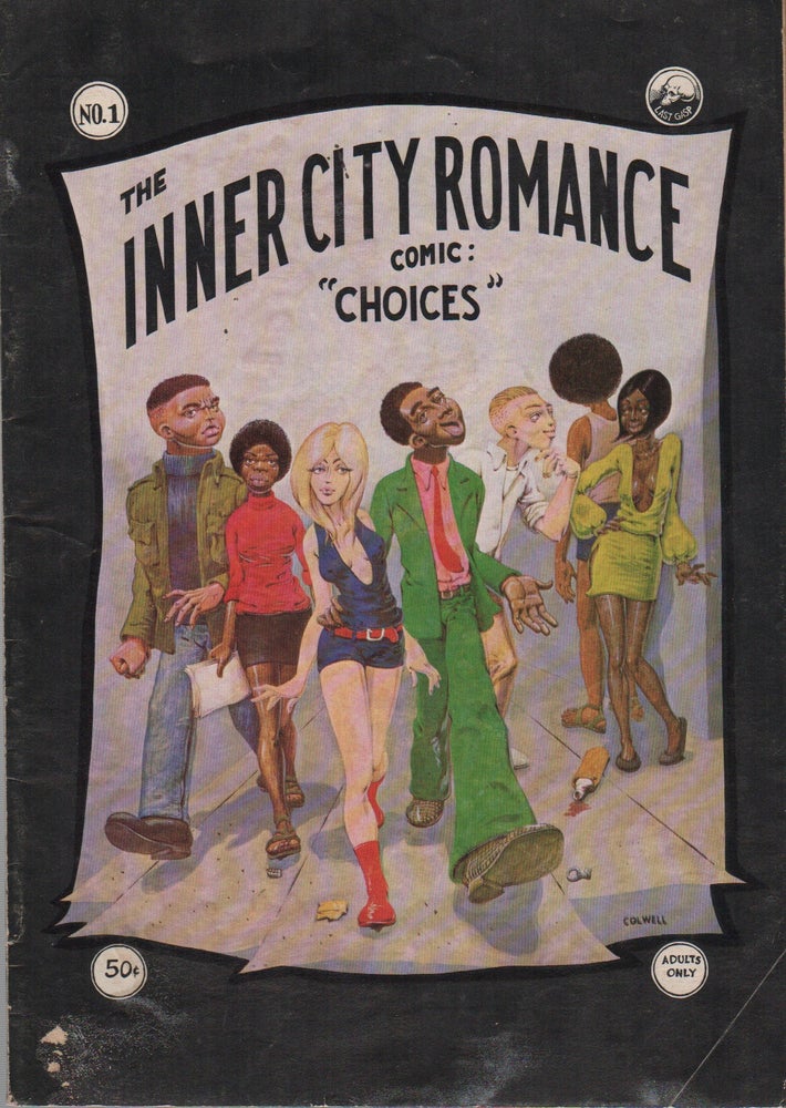 Item #43378 THE INNER CITY ROMANCE COMIC: "CHOICES" (No. 1). Guy Colwell.
