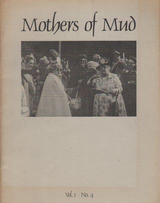 MOTHERS OF MUD - Vol. 1 No. 4. Benjamin SLOAN.