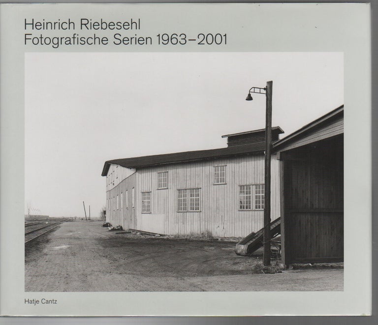 Item #43565 FOTOGRAFISCHE SERIEN 1963–2001. Heinrich RIEBESEHL.