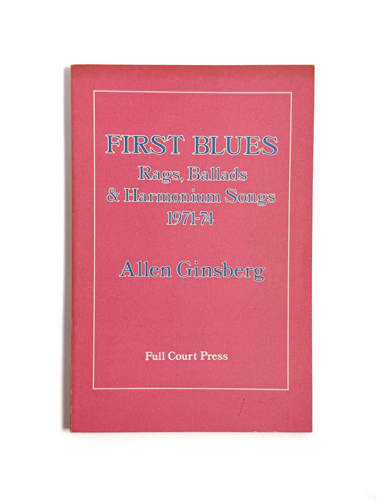 FIRST BLUES: Rags, Ballads & Harmonium Songs 1971-74