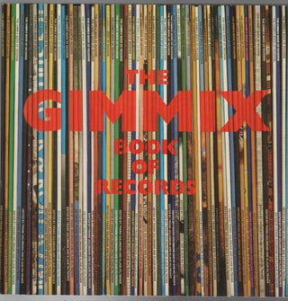 Item #43632 THE GIMMIX BOOK OF RECORDS: An Almanac of Unusual Records, Sleeves, and Picture...