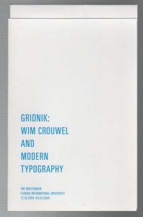 GRIDNIK: Wim Crouwel and Modern Typography. Wim CROUWEL.