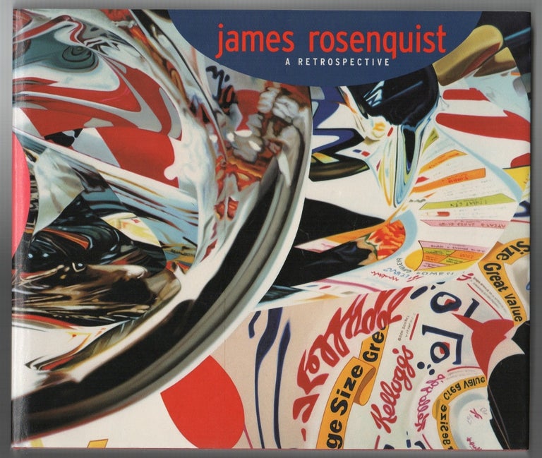 Item #43743 JAMES ROSENQUIST: A Retrospective. James ROSENQUIST.