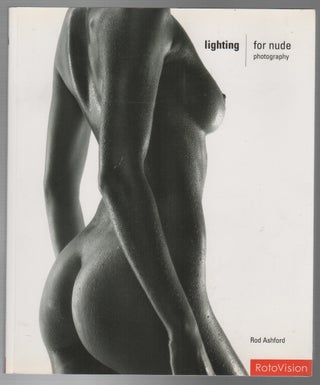 LIGHTING FOR NUDE PHOTOGRAPHY. Rob ASHFORD.