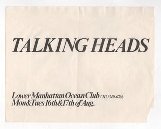 Original Flyer for Talking Heads Show at The Ocean Club in Lower Manhattan. Talking Heads.