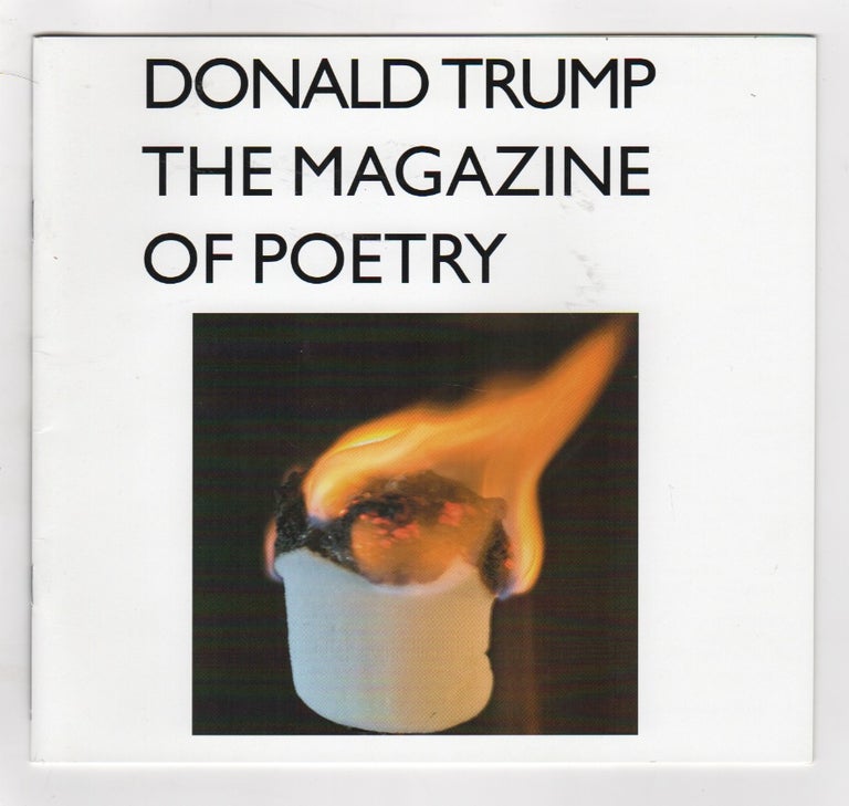 Item #43848 DONALD TRUMP: The Magazine of Poetry. Henry WESSELS.