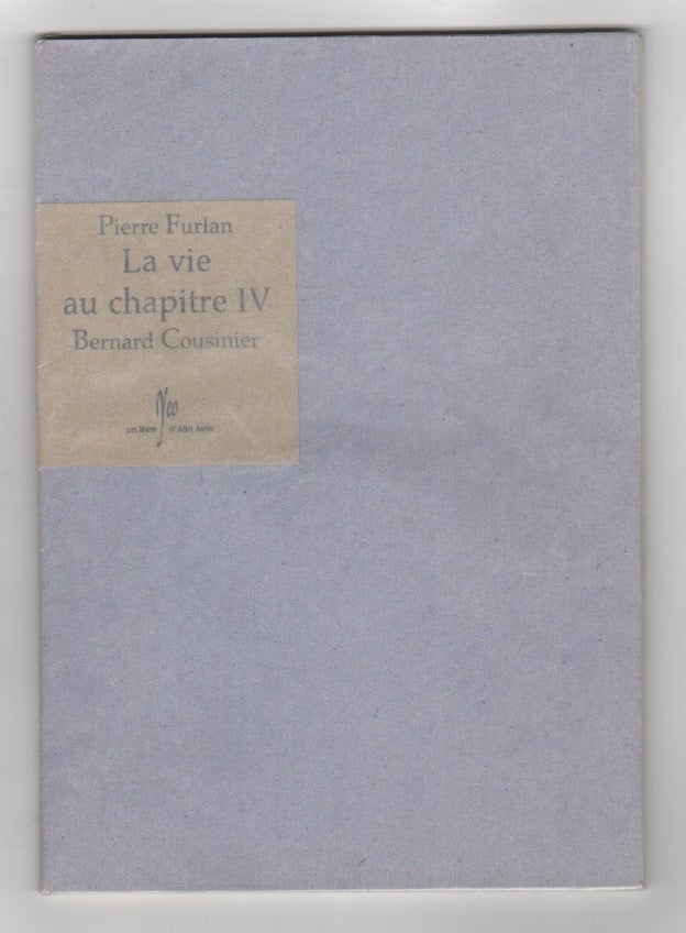 Item #43851 LA VIE AU CHAPITRE IV. Pierre FURLAN, Bernard Cousinier.
