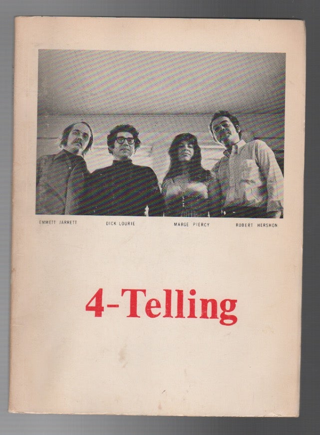 Item #43869 4-TELLING. Marge Piercy, Dick Lourie.
