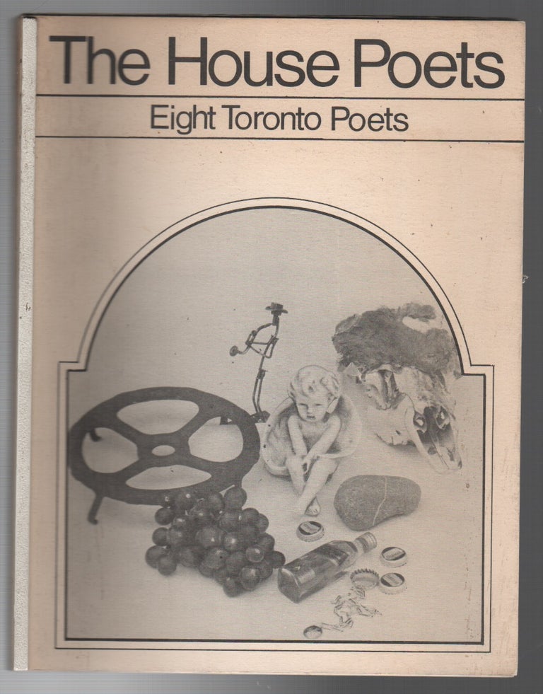 Item #43949 THE HOUSE POETS: Eight Toronto Poets. Hans JEWINSKI.