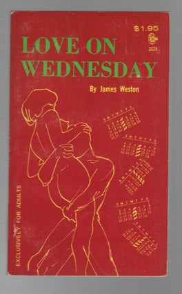 LOVE ON WEDNESDAY. James WESTON.