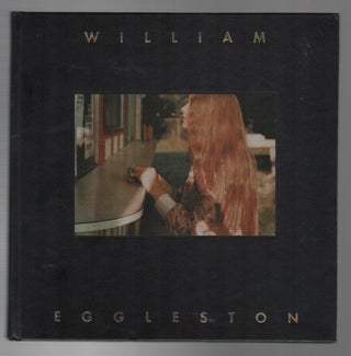 Item #44090 THE HASSELBLAD AWARD 1998 WILLIAM EGGLESTON. William EGGLESTON