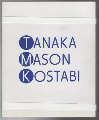 Item #44184 TANAKA MASON KOSTABI. Seiichi Tanaka, Linda Mason, Mark Kostabi, Richard Johnson