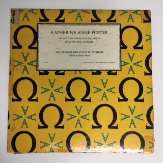 Item #44196 THE DOWNWARD PATH TO WISDOM: Complete Short Story [LP Recording]. Katherine Anne...