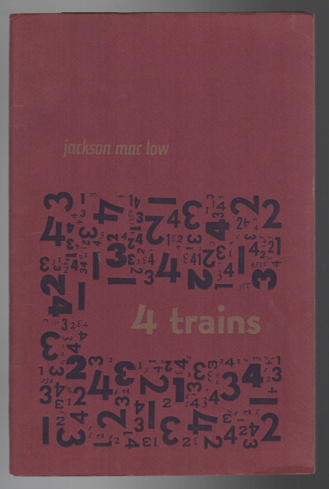 Item #44225 4 / FOUR TRAINS... 4-5 DECEMBER 1964. Jackson Mac Low.