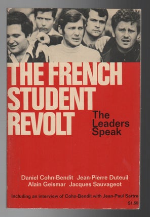 Item #44227 THE FRENCH STUDENT REVOLT: The Leaders Speak. Hervé BOURGES