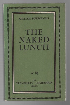 THE NAKED LUNCH. William BURROUGHS, S.