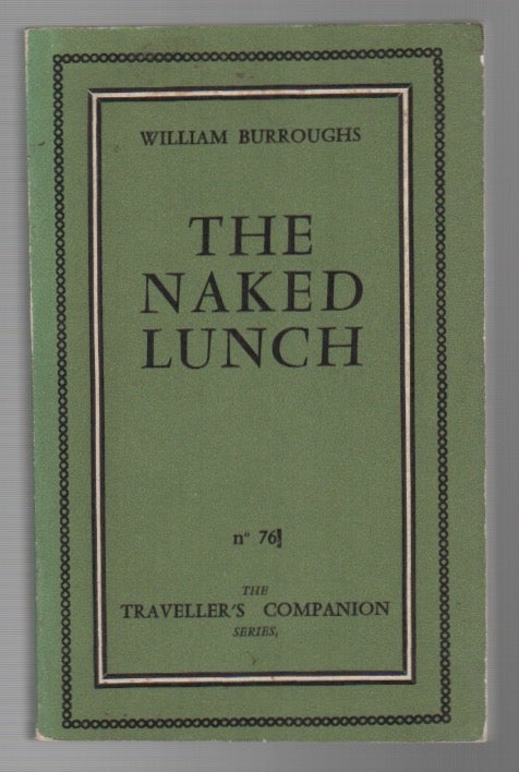 Item #44262 THE NAKED LUNCH. William BURROUGHS, S.