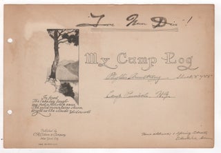 Item #44326 MY CAMP LOG / LOVE NEVER DIES! [Camp Log Book: Camp Pinnacle, Voorheesville,...