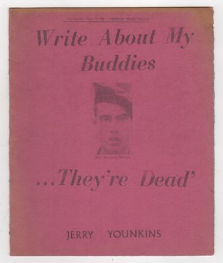 WRITE ABOUT MY BUDDIES...THEY'RE DEAD: Commemorating the Death of Stephen Wilson. Jerry YOUNKINS.