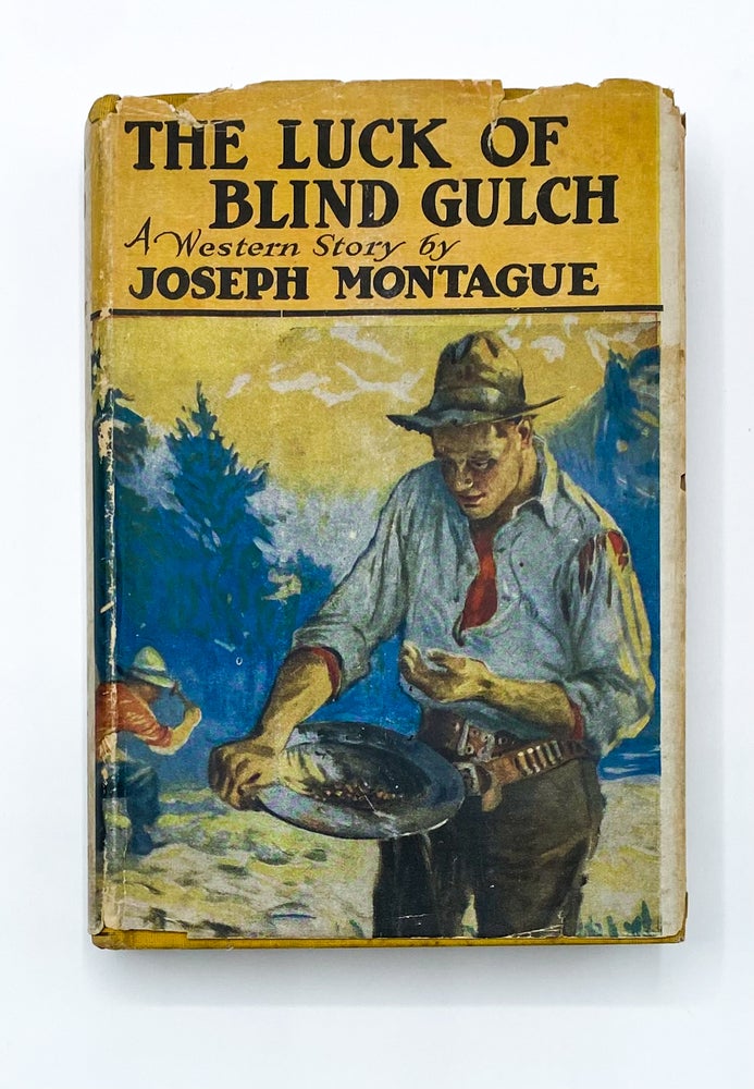 THE LUCK OF BLIND GULCH