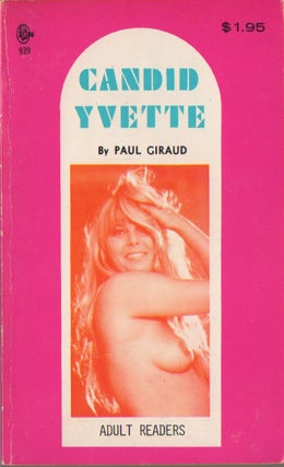 CANDID YVETTE. Paul GIRAUD.