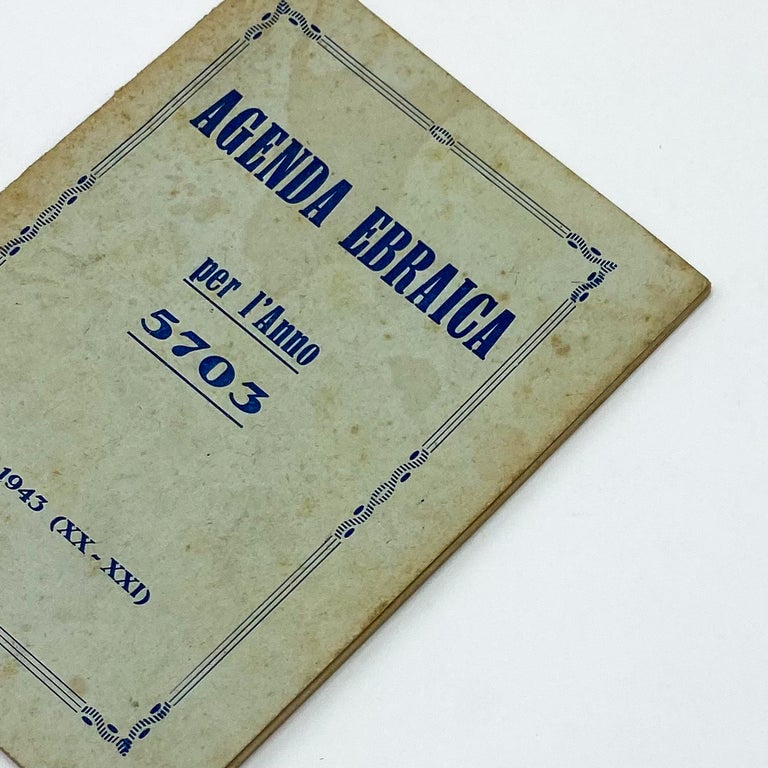 AGENDA EBRAICA PER L'ANNO 5703 / 1942-1943 (XX-XXI)