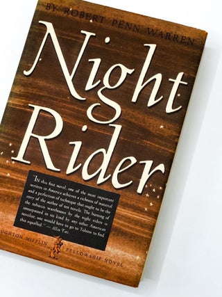 NIGHT RIDER. Robert Penn Warren.