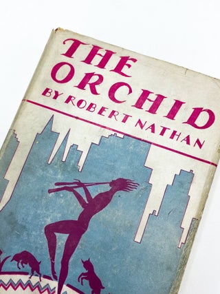 THE ORCHID. Robert Nathan.