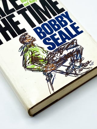Item #45064 SEIZE THE TIME. Bobby Seale, Arthur Goldberg