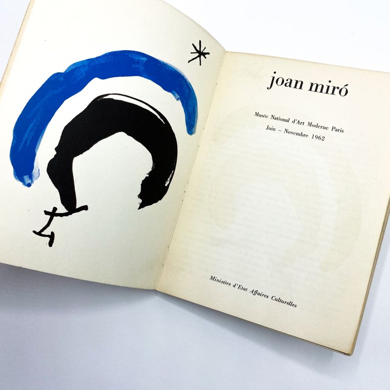 JOAN MIRÓ: Musée d'Art Moderne Paris Juin-Novembre 1962