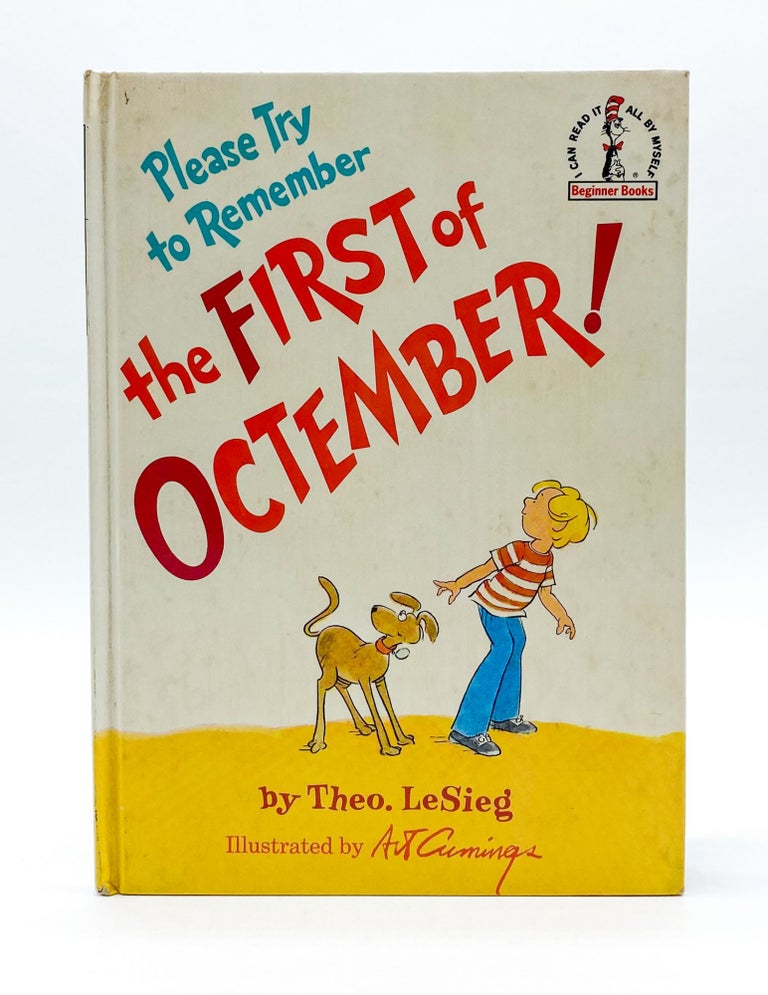 PLEASE TRY TO REMEMBER THE FIRST OF OCTEMBER!